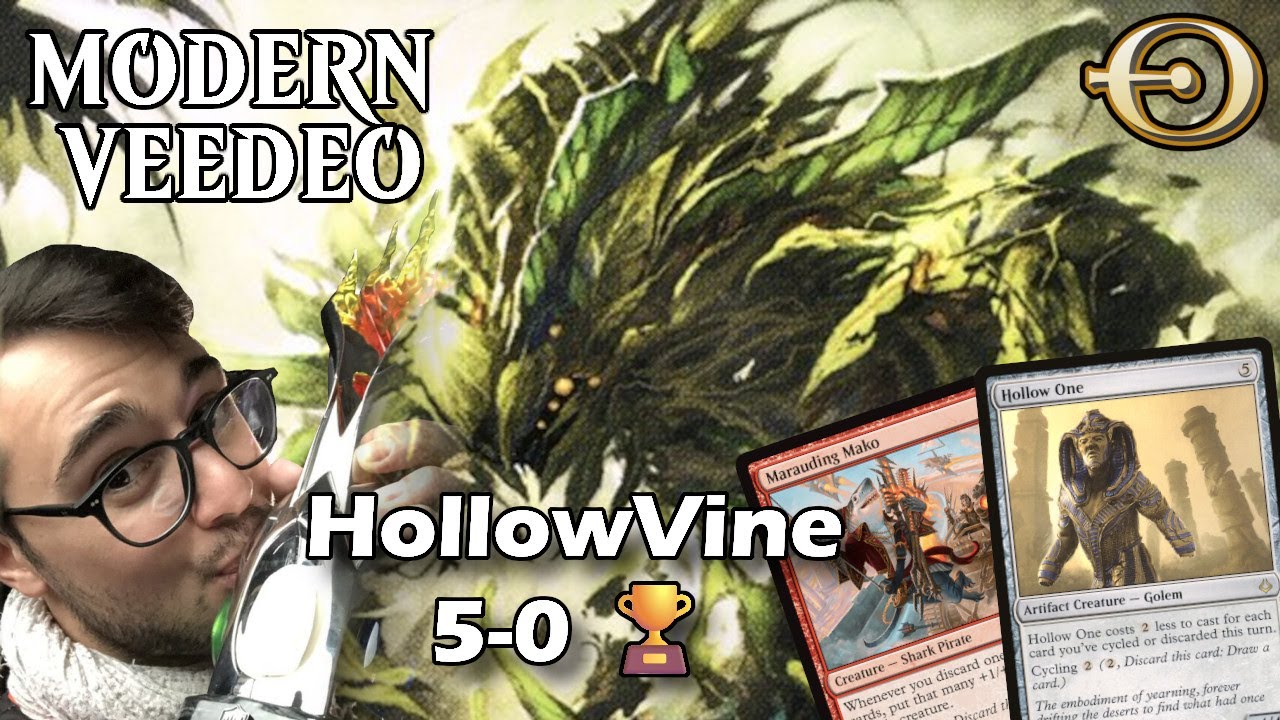 Vengevine still broken in Modern! Ez 5-0 🏆 with Hollow One! | MTGO