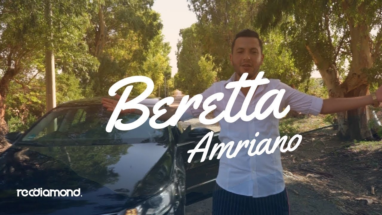 Amriano - Beretta (Clip Officiel)