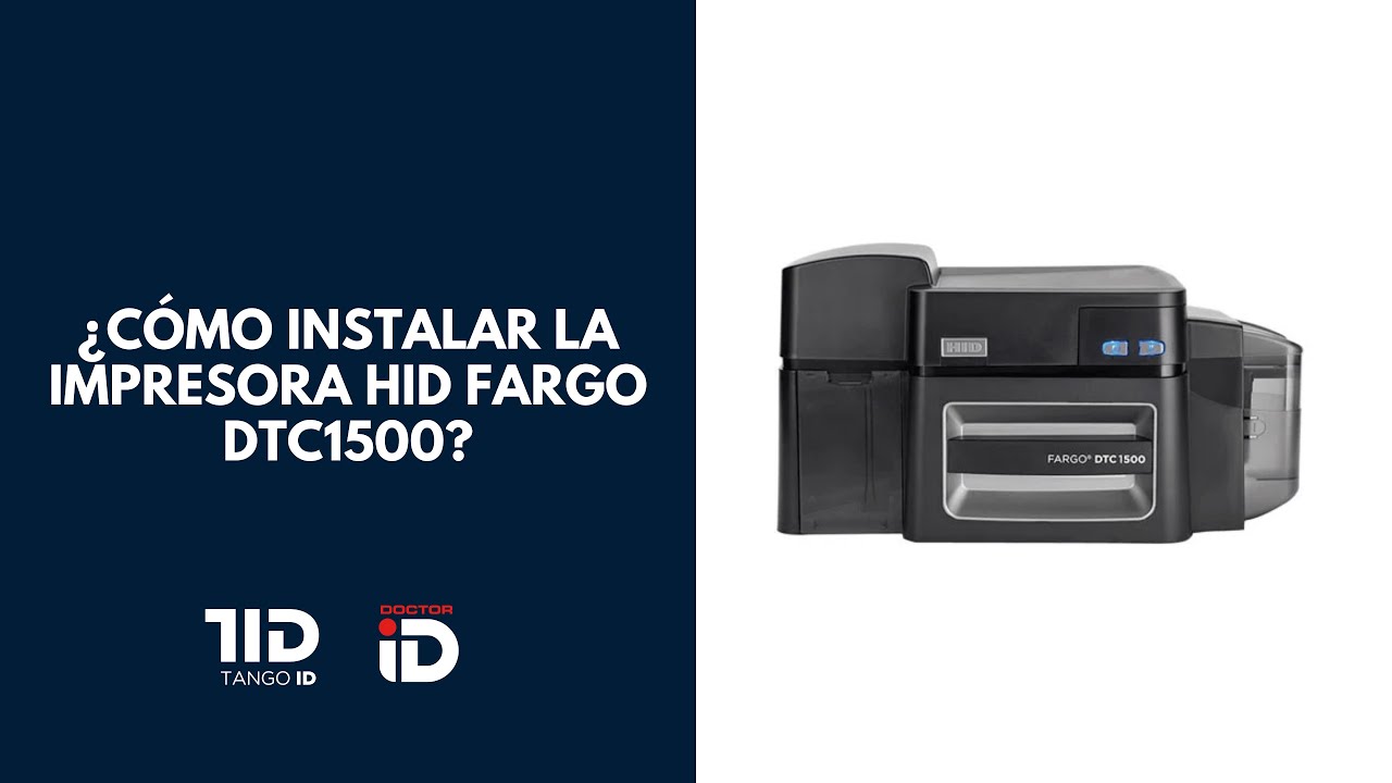 ¿Cómo instalar la impresora HID Fargo DTC1500?