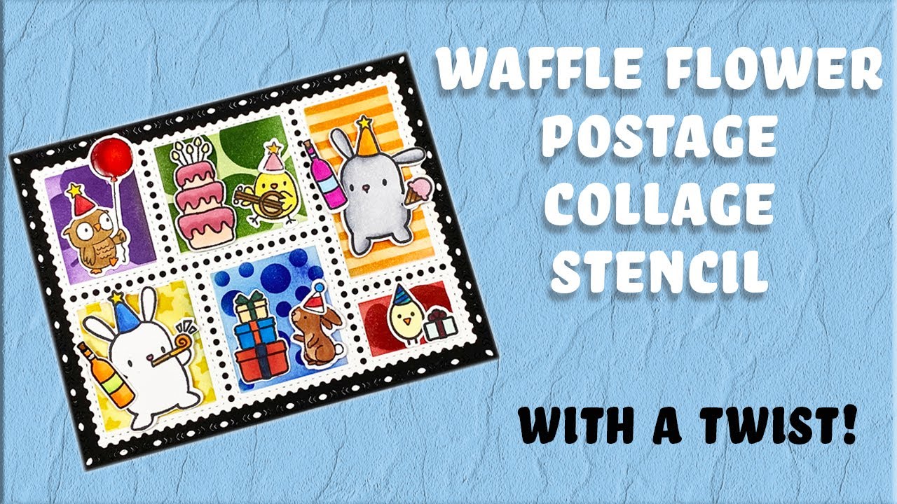 Waffle Flower Crafts Postage Collage stencil!