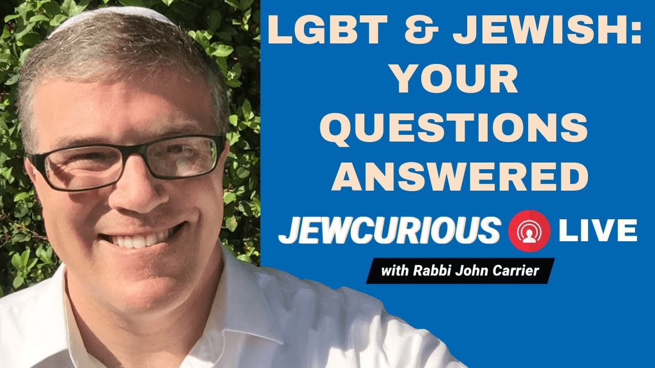 LGBT and Jewish: Your Questions Answered