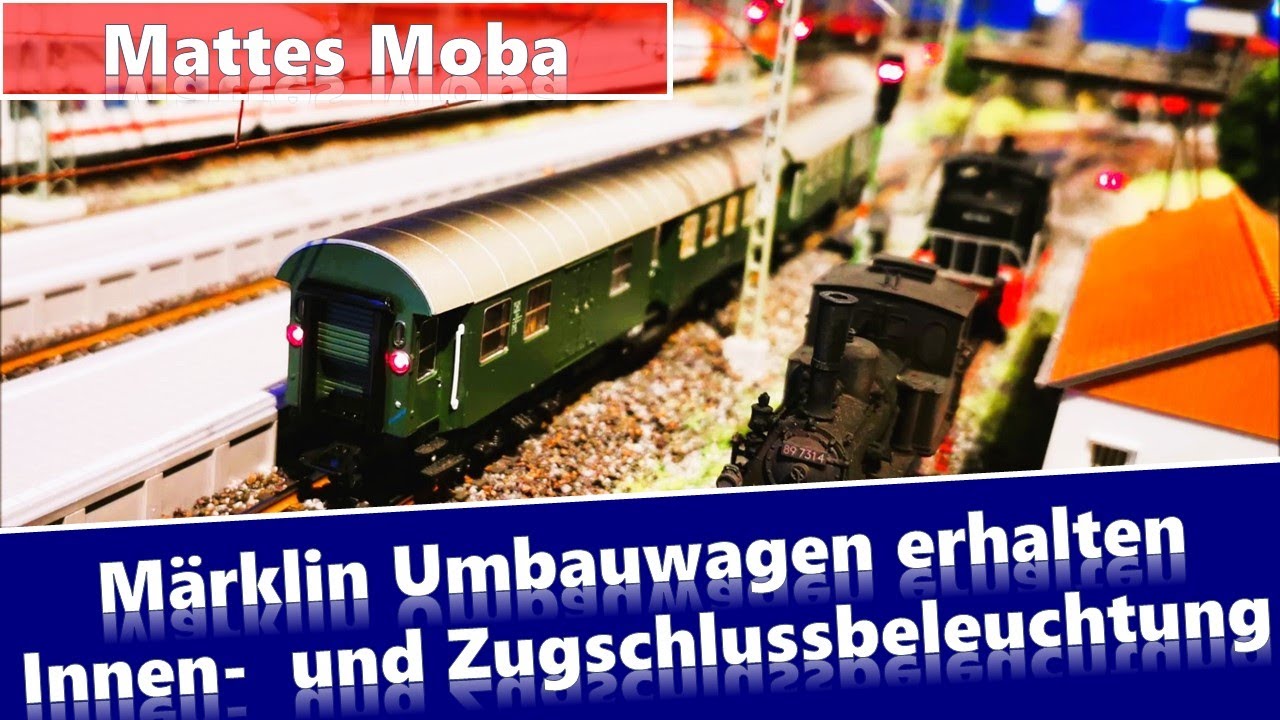 Märklin Umbauwagen 4131, 4132 und 4133 erhalten Innen-  und Zugschlussbeleuchtung