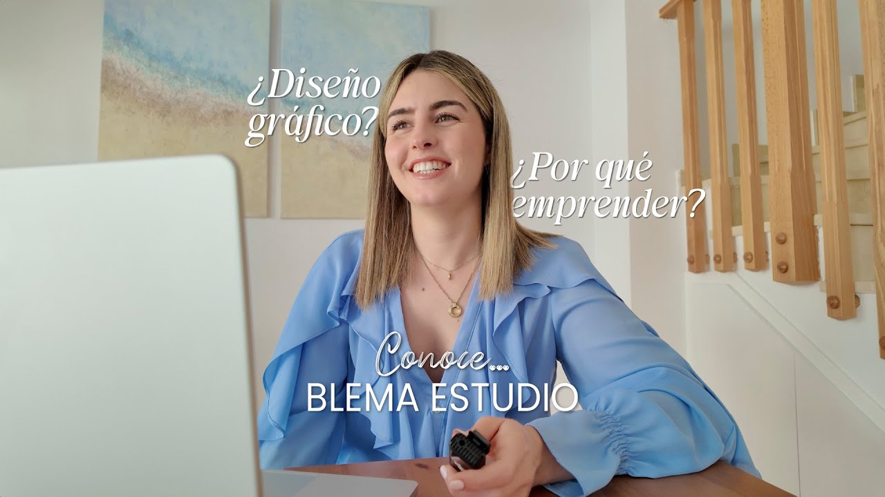 SOBRE DISEÑO GRÁFICO, EMPRENDIMIENTO, MI HISTORIA... CONOCE BLEMA ESTUDIO
