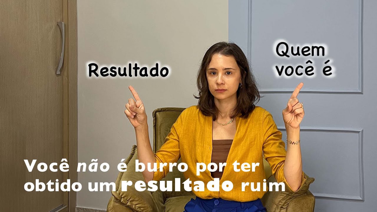 Não deixe o resultado ruim te definir
