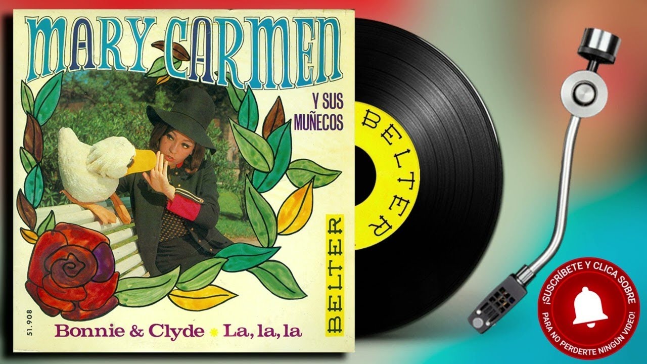 Mary Carmen y sus muñecos - Bonnie & Clyde
