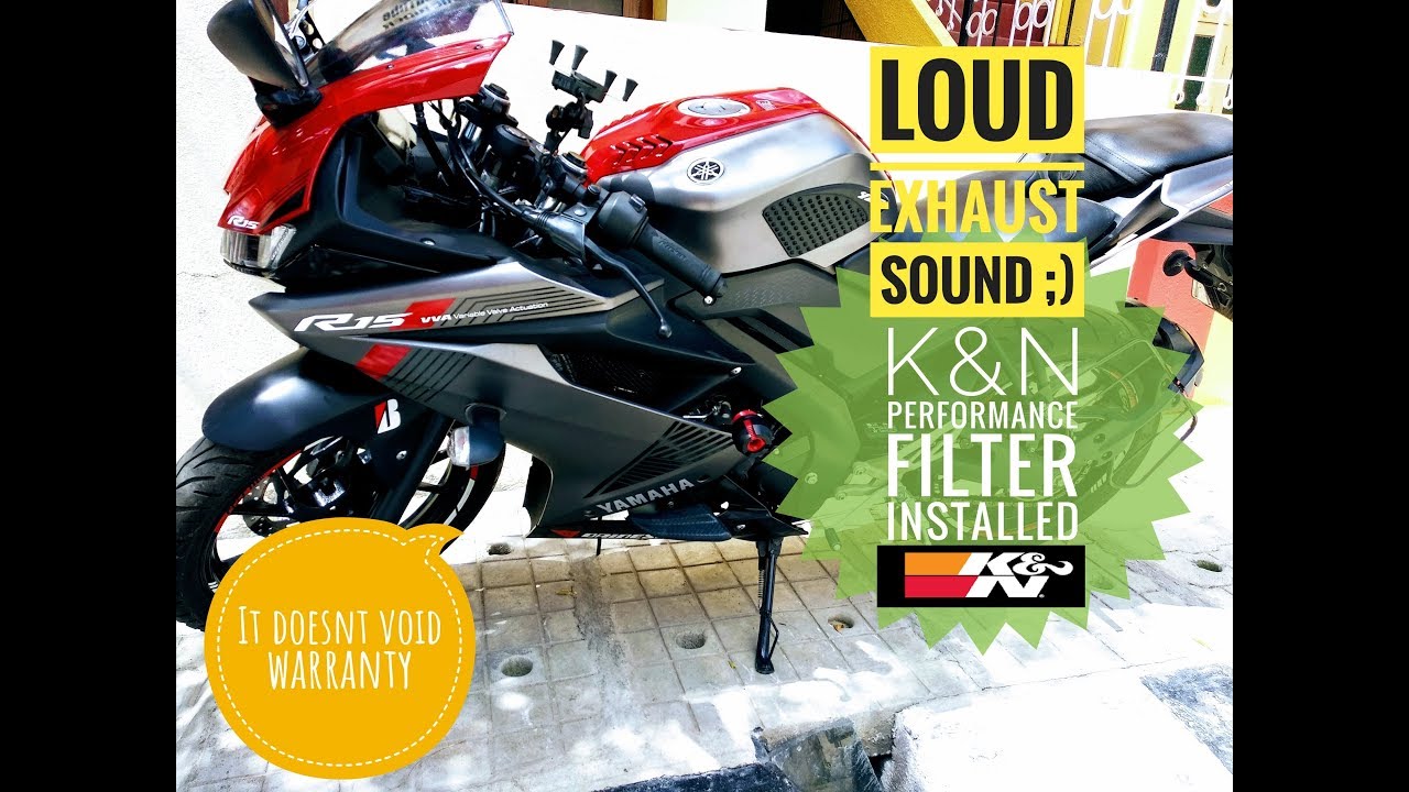 R15 V3 with K&N Performance Filter |Dont use it (Removed it in the next video