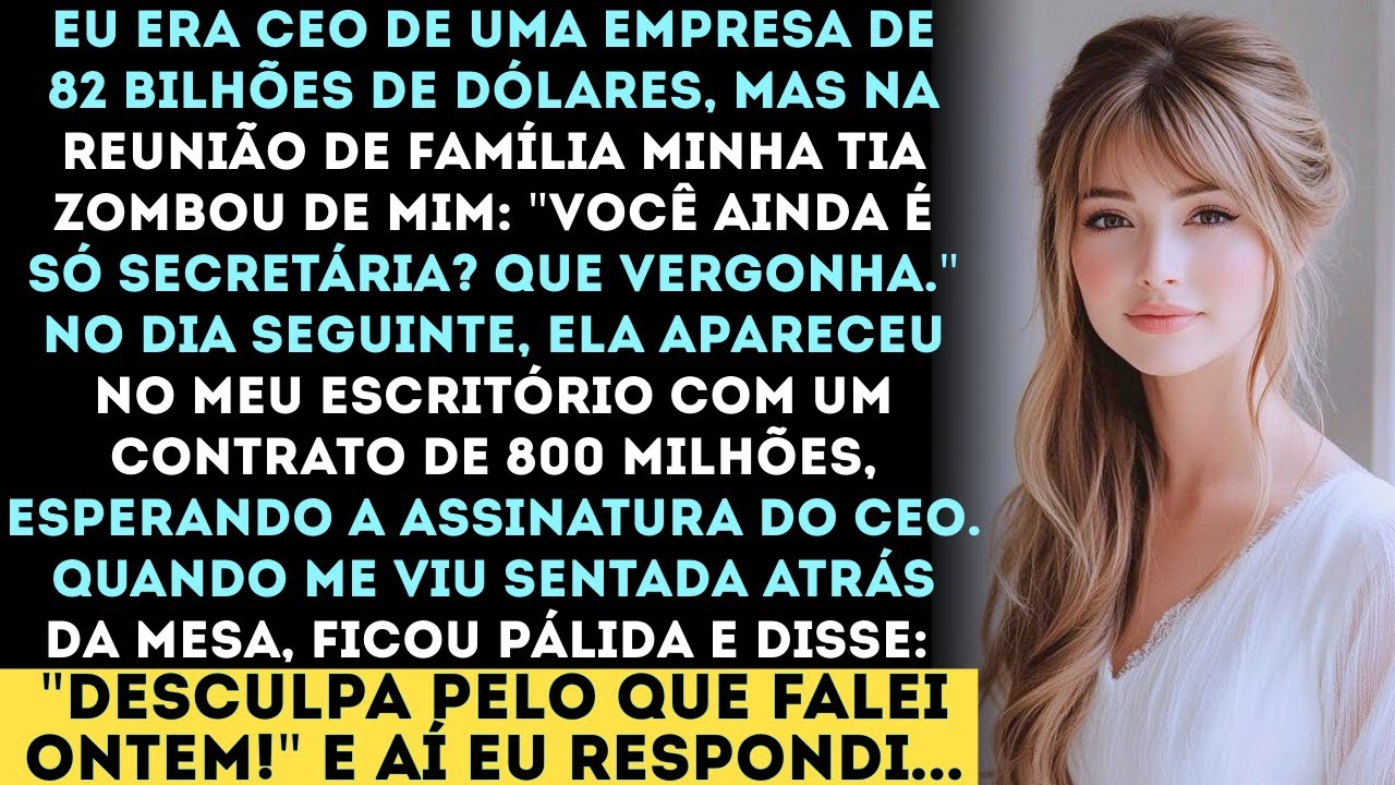 Eu era o chefe de uma empresa de 82 bilhões de dólares, mas na reunião de família, todo mundo riu de