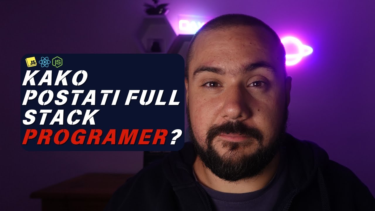 Kako postati full stack programer? Serijal 30 dana do programera
