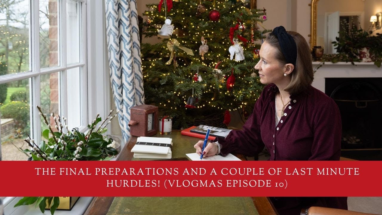 The Final Preparations And A Couple Of Last Minute Hurdles! - Vlogmas Episode 10