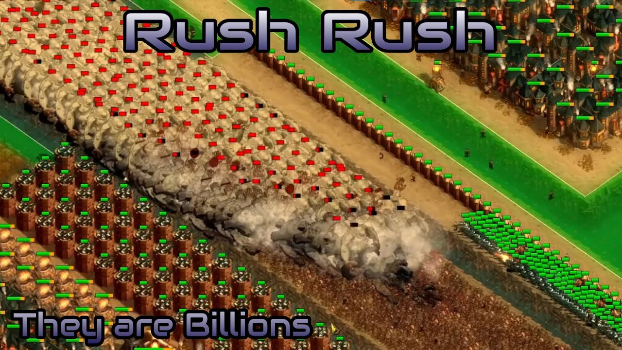 They are Billions - Rush Rush - Custom map
