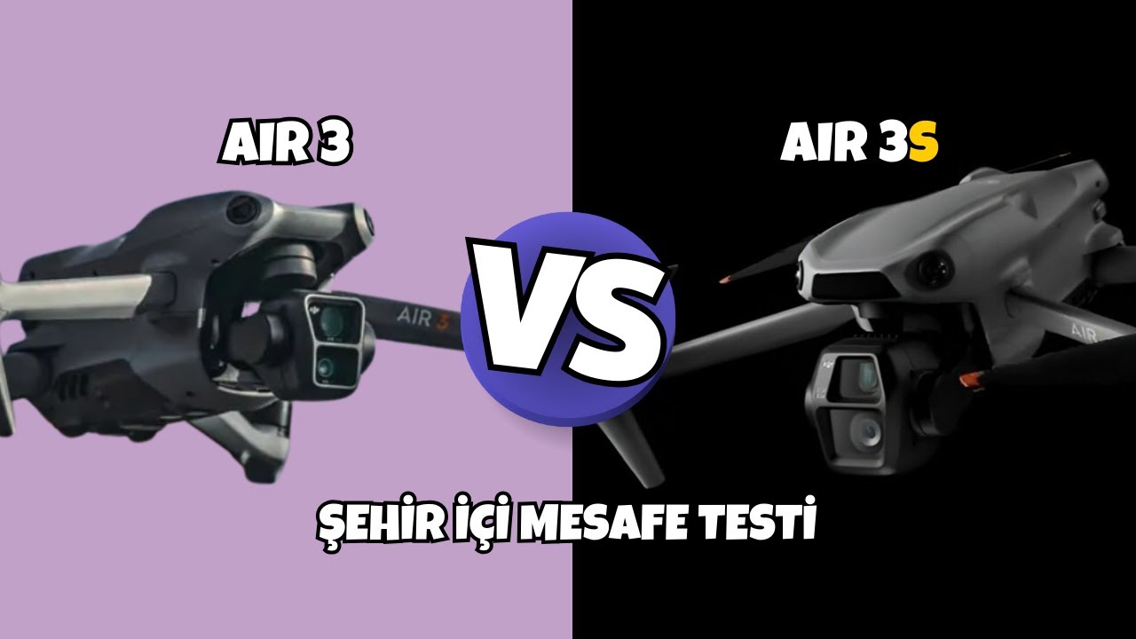 Drone Mesafe Testi - DJI Air 3 vs 3S