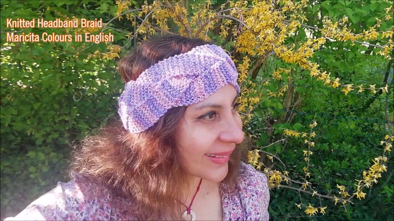 Idea #20 Knitted ⬇️❤️Headband Braid Here down the Pattern by Maricita Colours in English