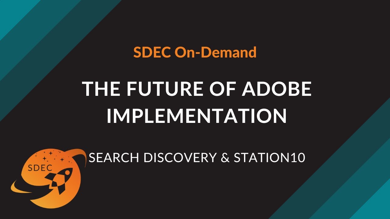 Adobe Analytics | The Future of Adobe Implementation - Further & Station10