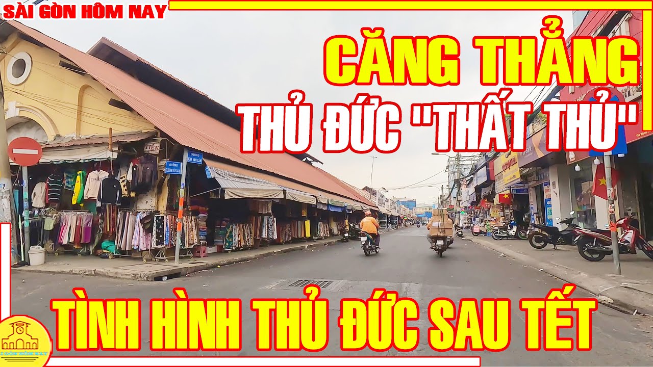 CĂNG THẲNG Sau Tết! THỦ ĐỨC 
