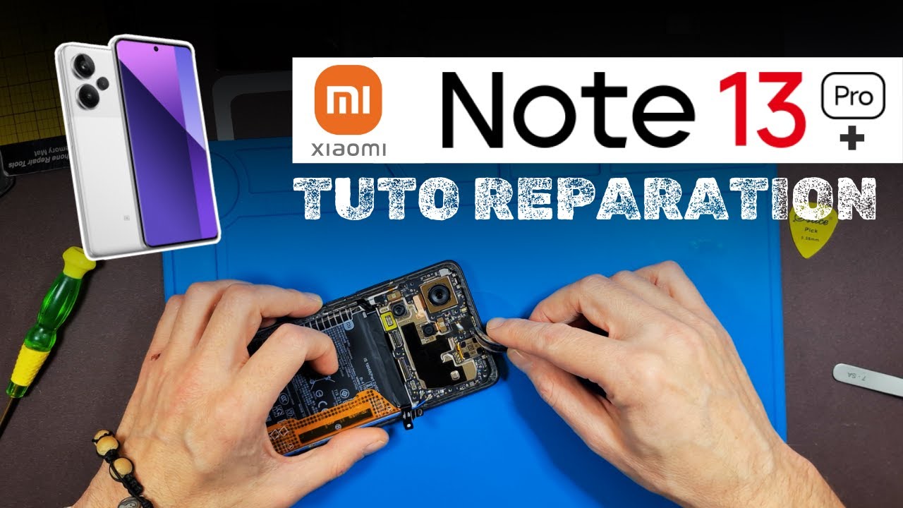 Réparation Xiaomi Redmi Note 13 Pro Plus. Teardown - Ecran - Screen Replacement.