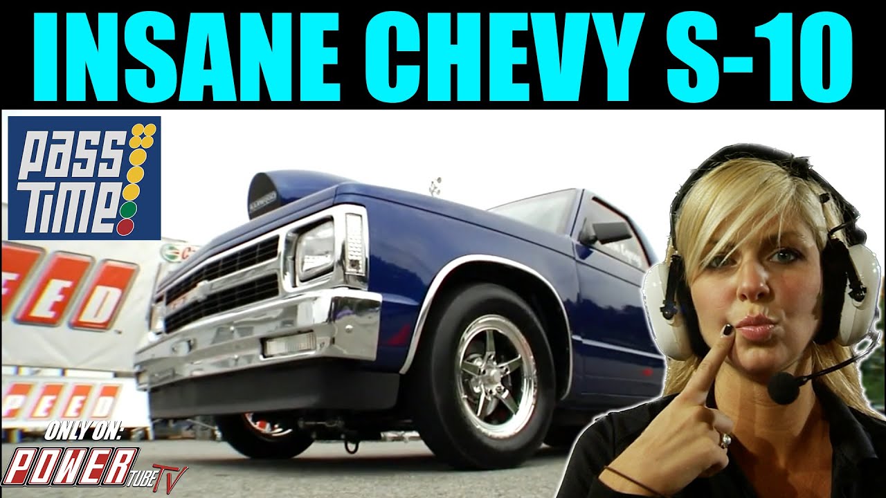 PASS TIME - Insane 1983 Chevy S10 On Pass Time!