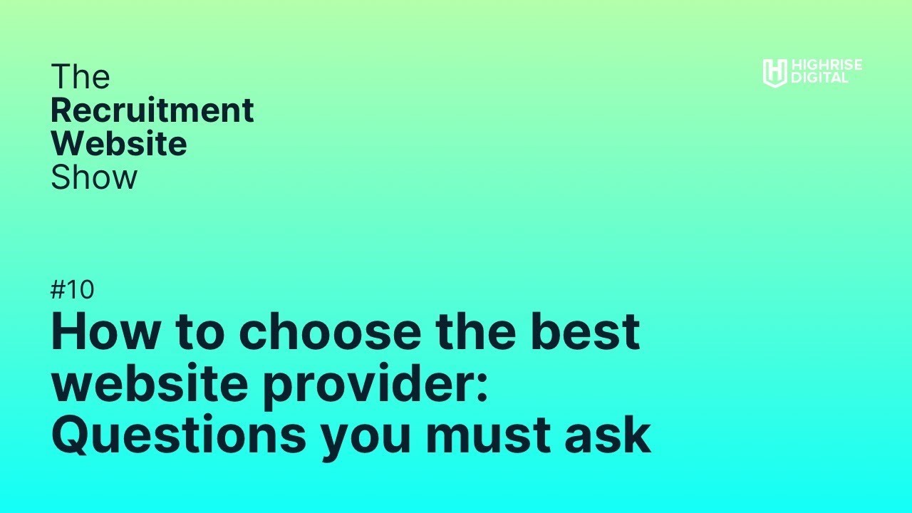How to choose the best website provider: Questions you must ask
