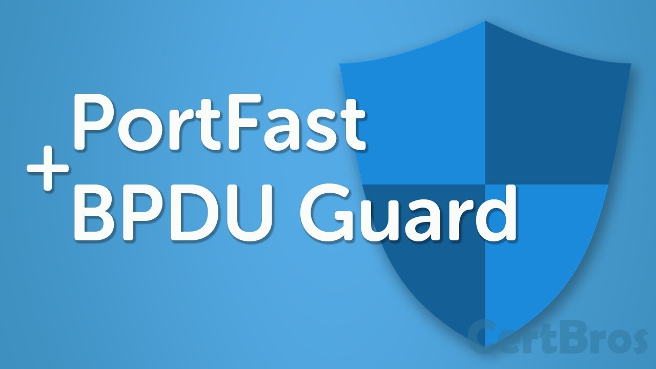 PortFast + BPDU Guard | Дополнительные функции STP