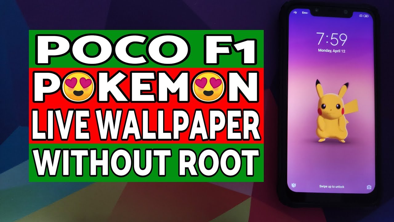 Poco F1 | Install Pixel 4 Pokemon Live Wallpaper | Without Root