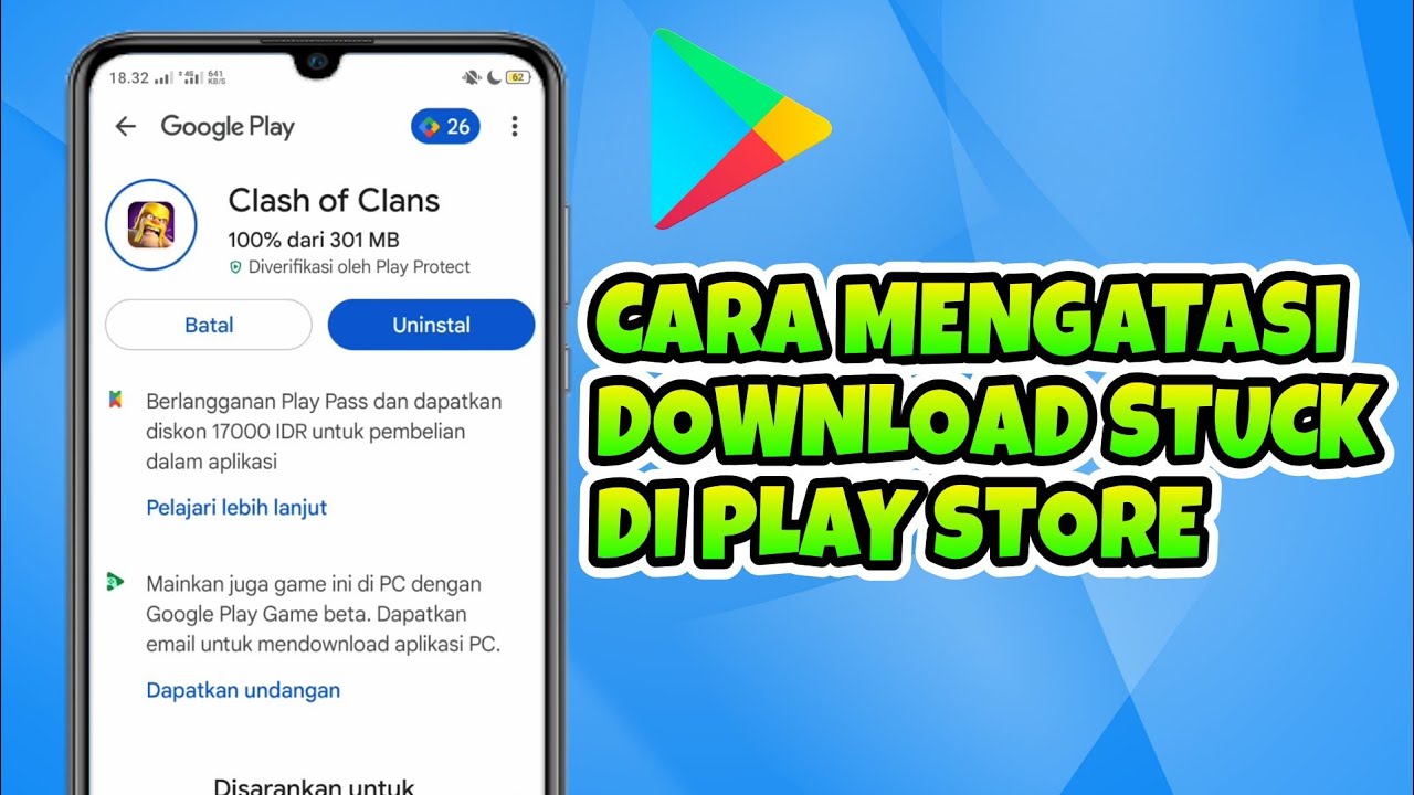 Cara Mengatasi Download Stuck 100% di Play Store