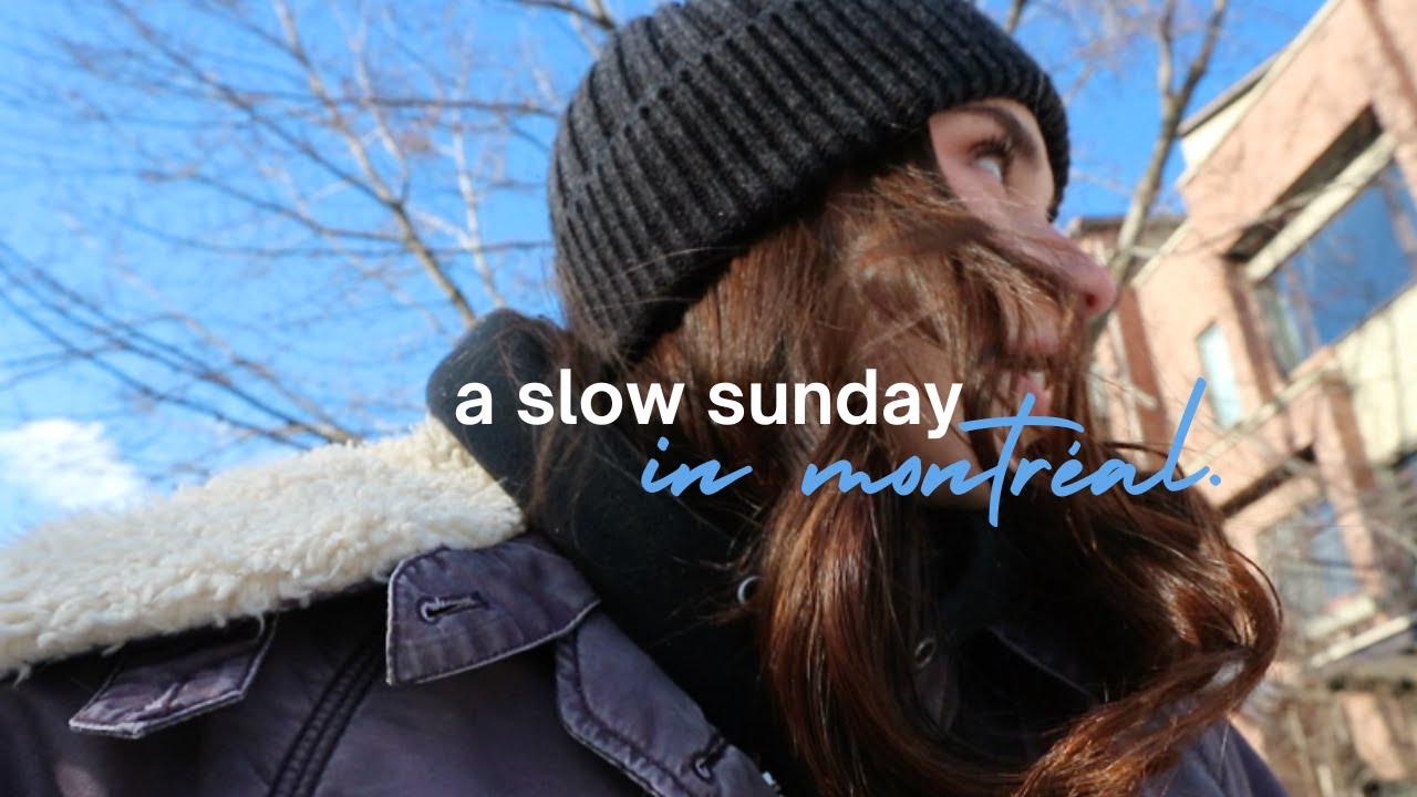 Slow Sunday in Montréal | Living alone in my 20s