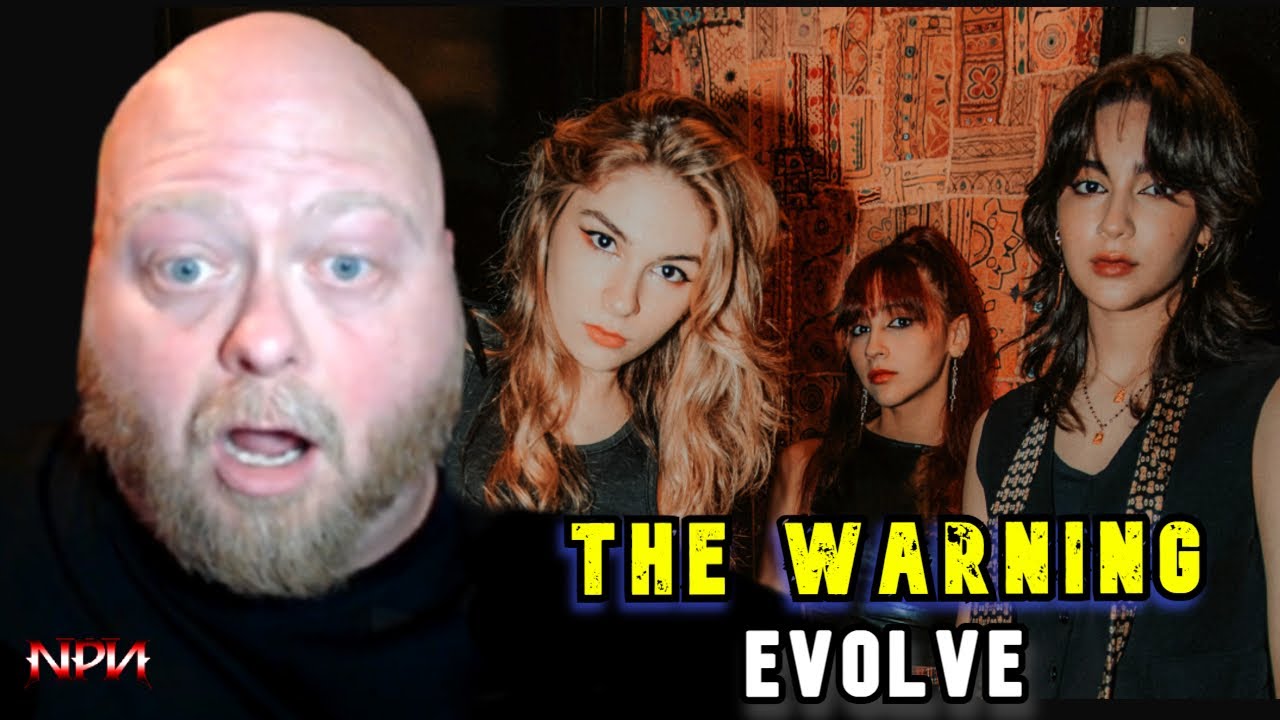 THE WARNING - EVOLVE | REACTION | NPR #458