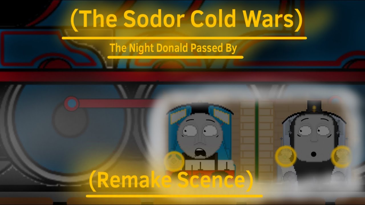 (TSCW) The Night Donald Passed By (Remake Scene) (Read Description)