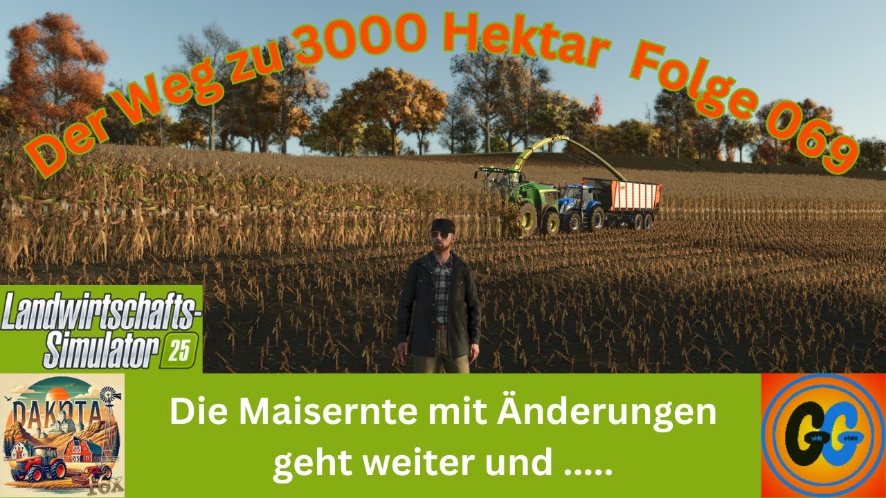 LS25 Dakota 16x Die Maisernte mit Änderungen geht weiter und .....!! 069