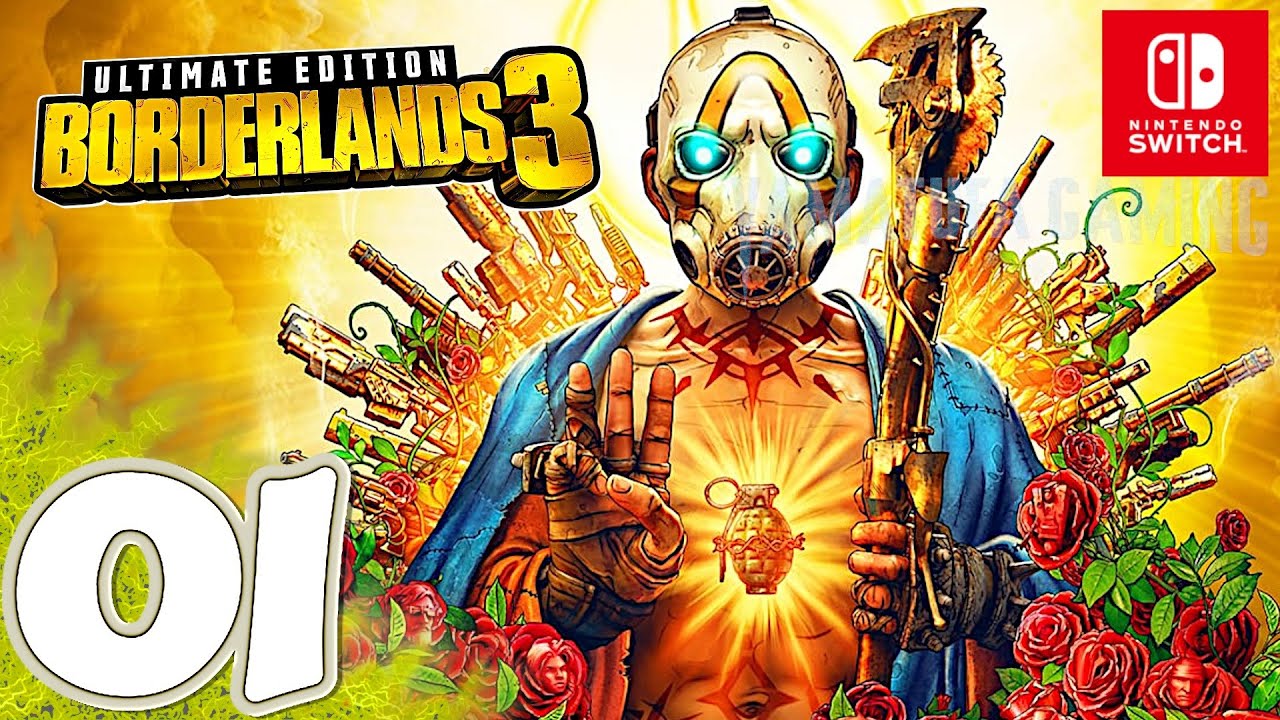 Borderlands 3 Ultimate Edition [Switch] Gameplay Walkthrough Part 1 Prologue | No Commentary
