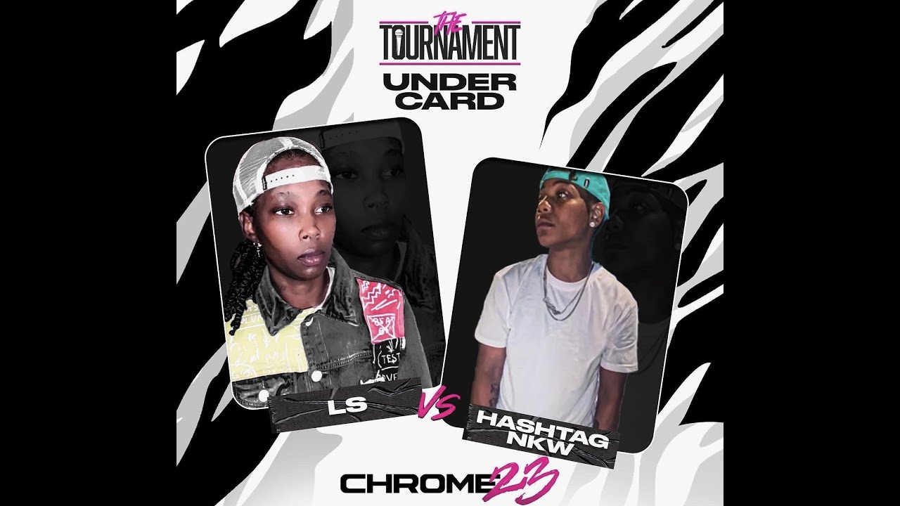 LS vs Hastag NKW Full Battle (Chrome 23: Undercard)