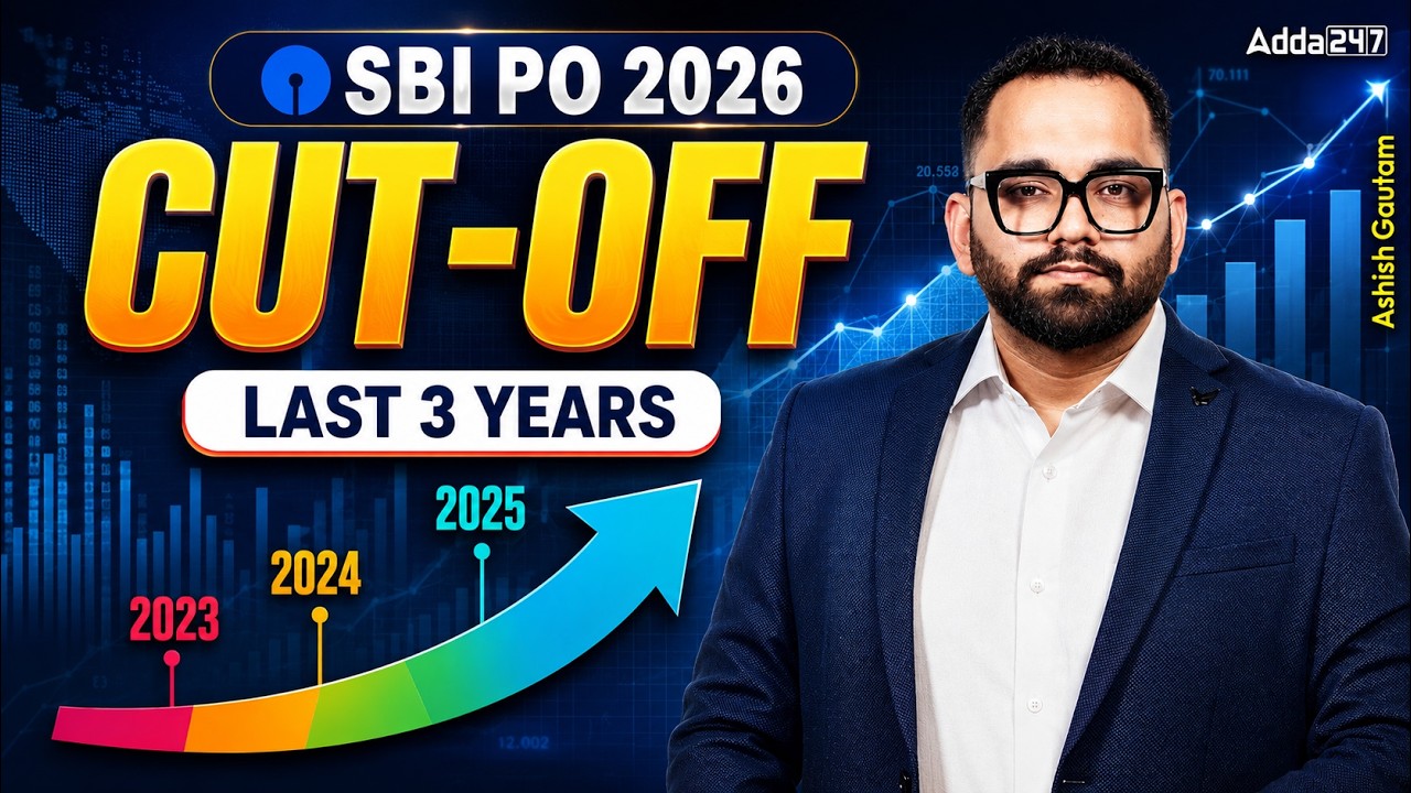 SBI PO Cut Off 2026 | SBI PO Last 3 Years Cut Off (2023, 2024, 2025) Analysis