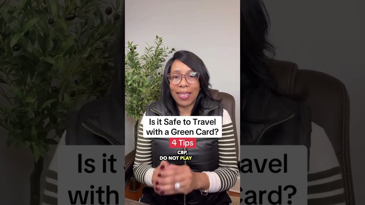 4 TIPS: Is It Safe to Travel with a Green Card?