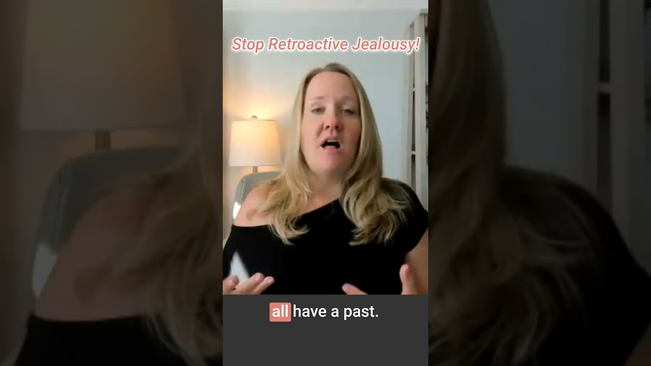 Do You Get Jealous of Your Partner's Past?  Retroactive Jealousy I ROCD