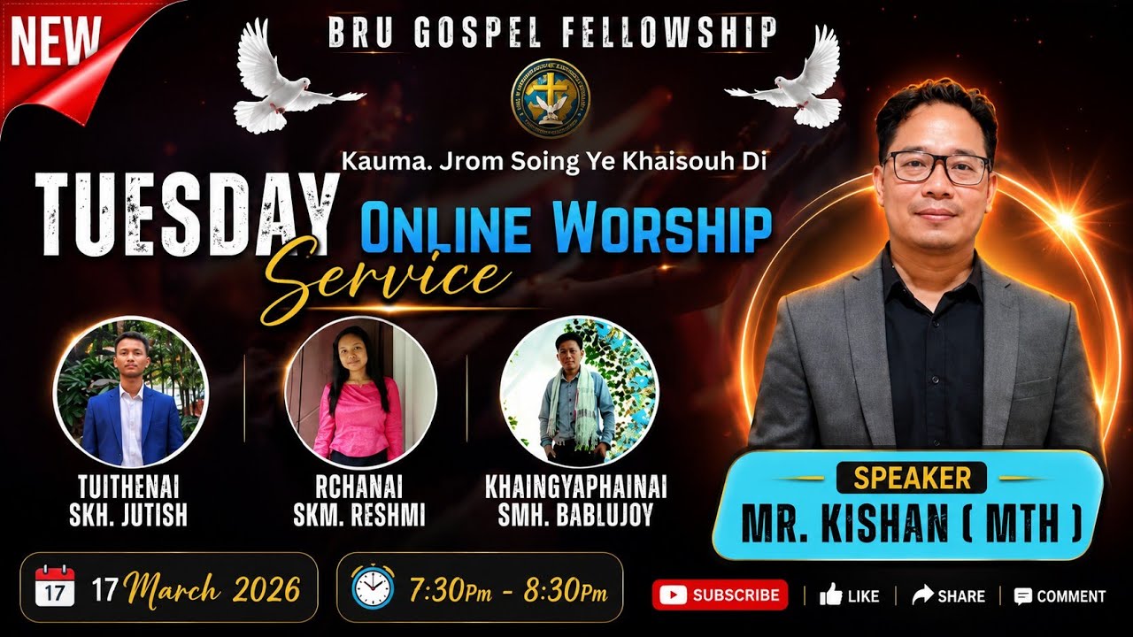 Tuesday Evening Online Worship Service | Speaker Mr Kishan (MTH) @BruGospelFellowship 