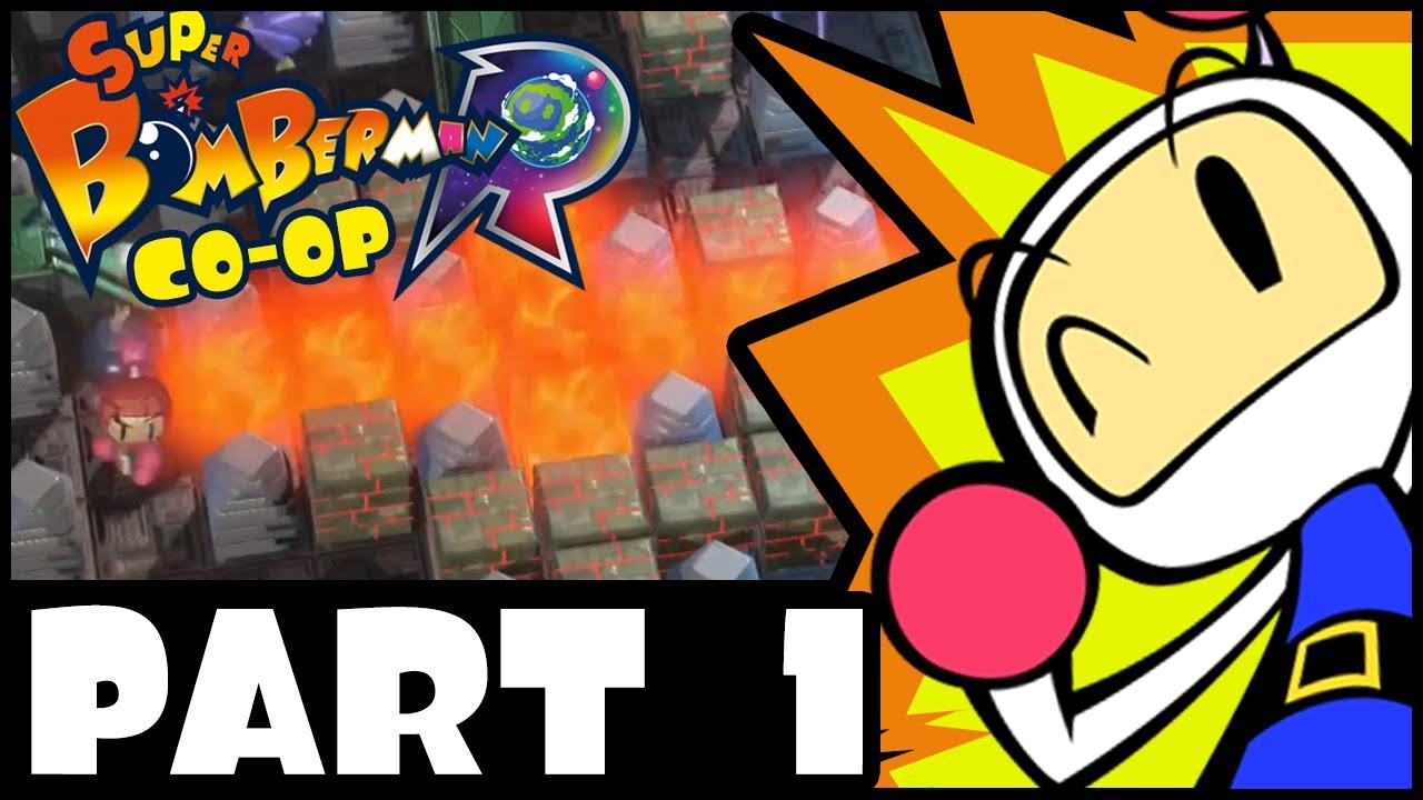 Let's Play Super Bomberman R (Co-Op) Part 1: I'm Back with a BANG!