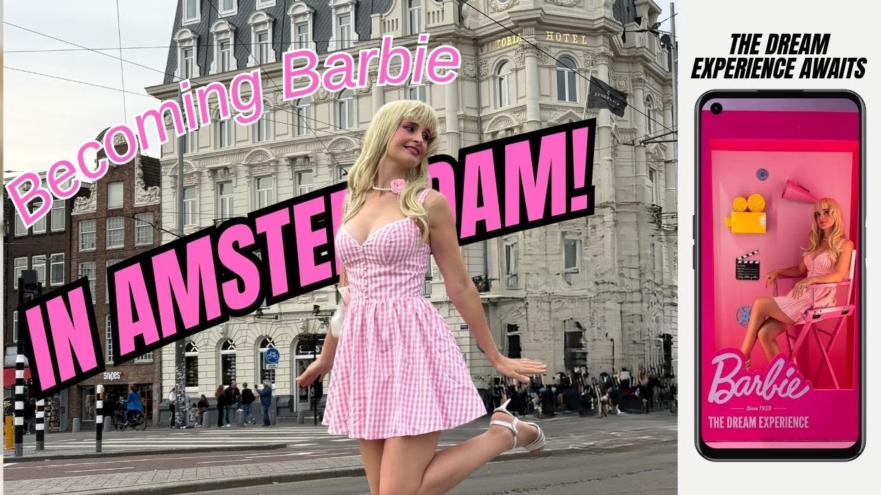 Barbie in Amsterdam | Inside The Dream Experience Expo & a City of Acceptance