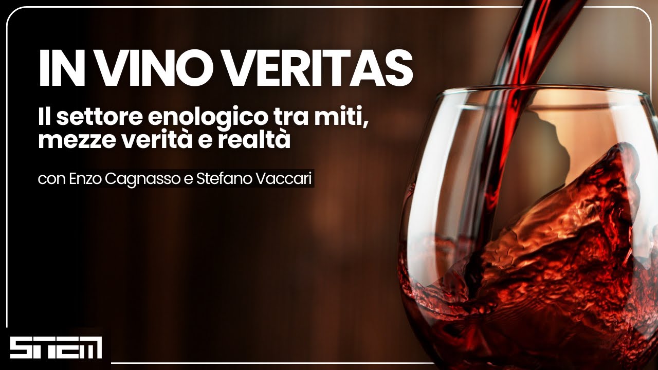 IN VINO VERITAS con Enzo Cagnasso e Stefano Vaccari