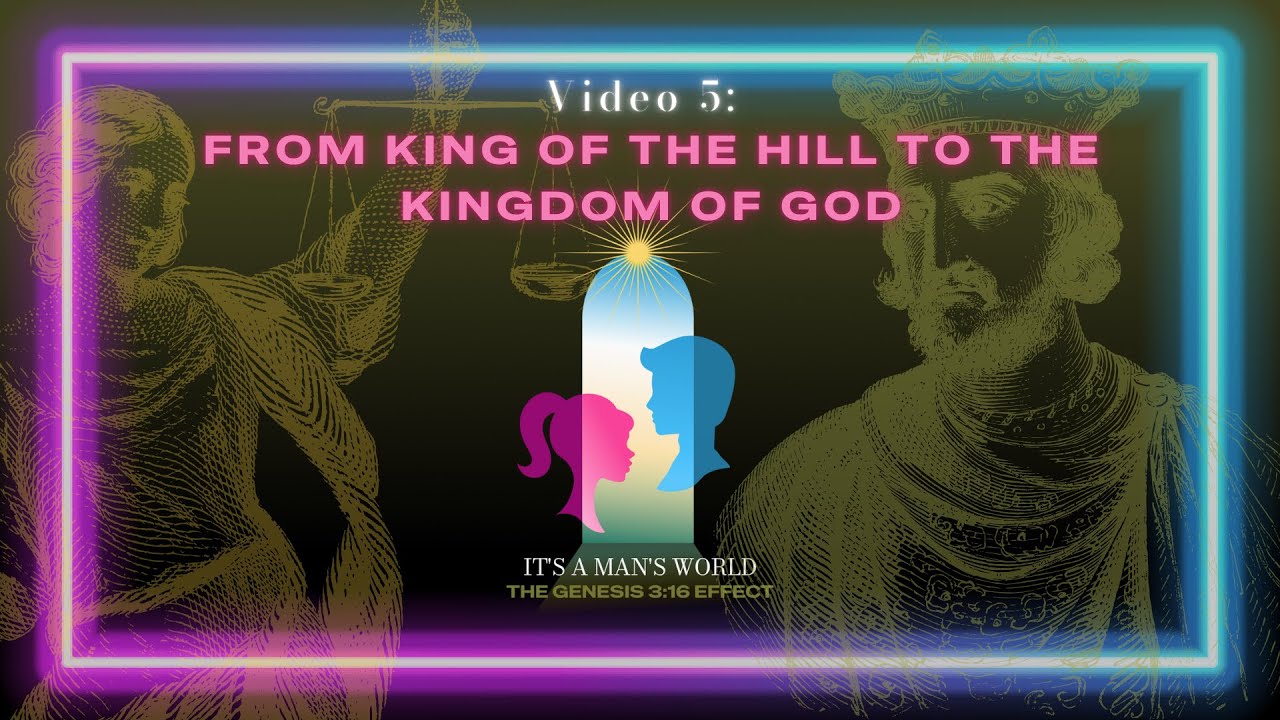 Episode 5: From King of the Hill to the Kingdom of God: Why Christian Patriarchy Fears Empathy