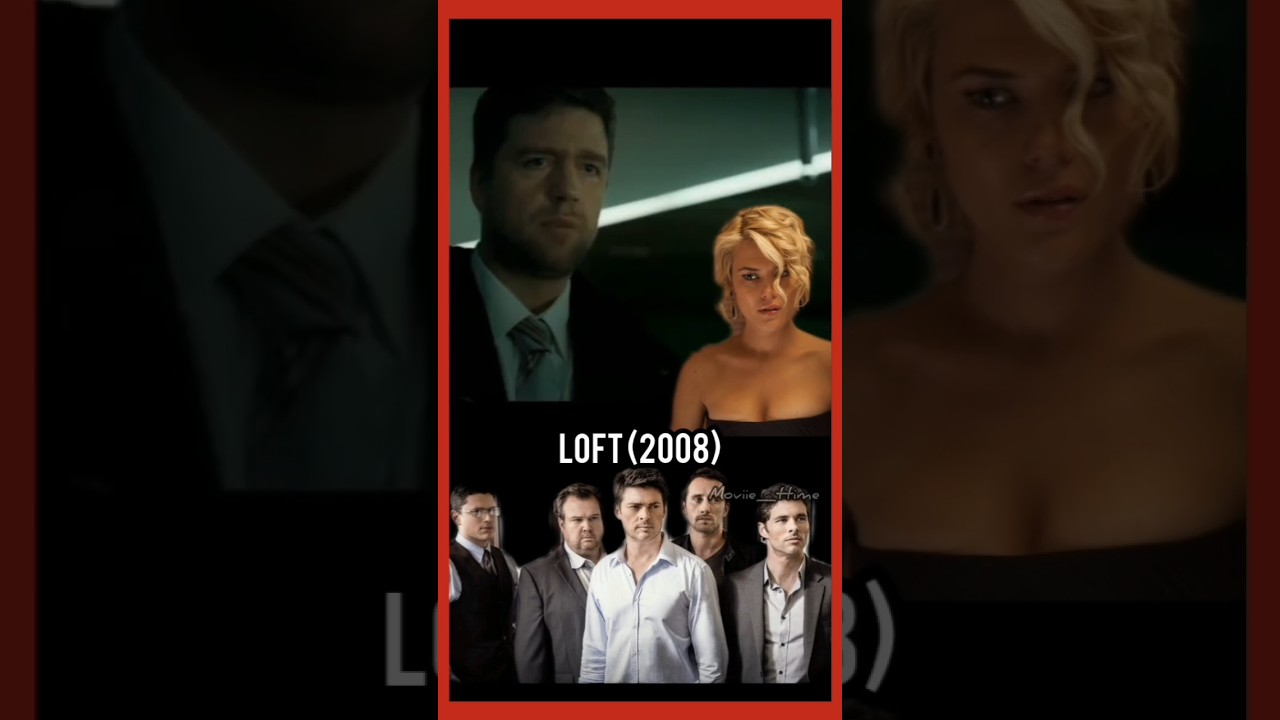 Loft (2008) Movie Review @critttics #shorts #moviesreview #movieshorts #thriller