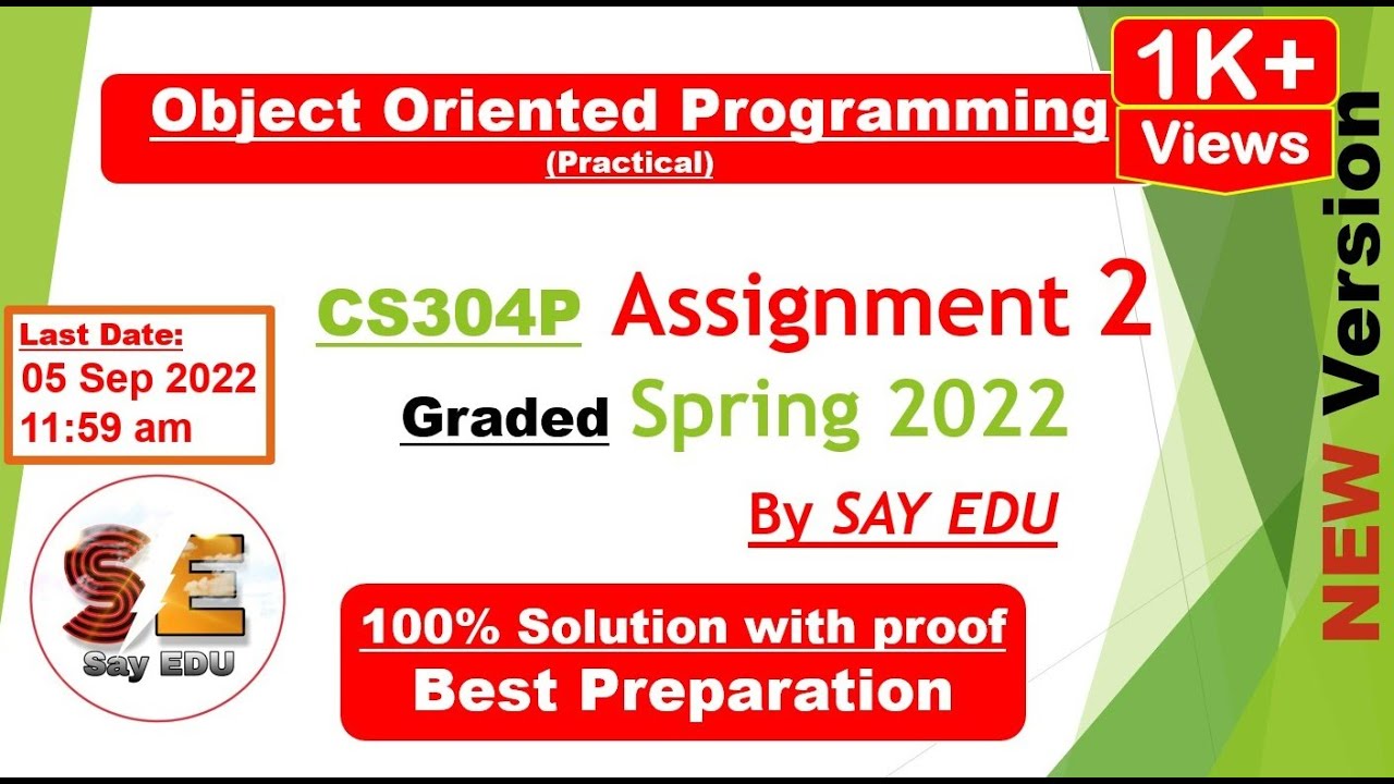 CS304P Assignment 2 Solution (Spring) 2022 || Object Oriented C++(Practical) || @SAY EDU کہو پڑھو  ❤