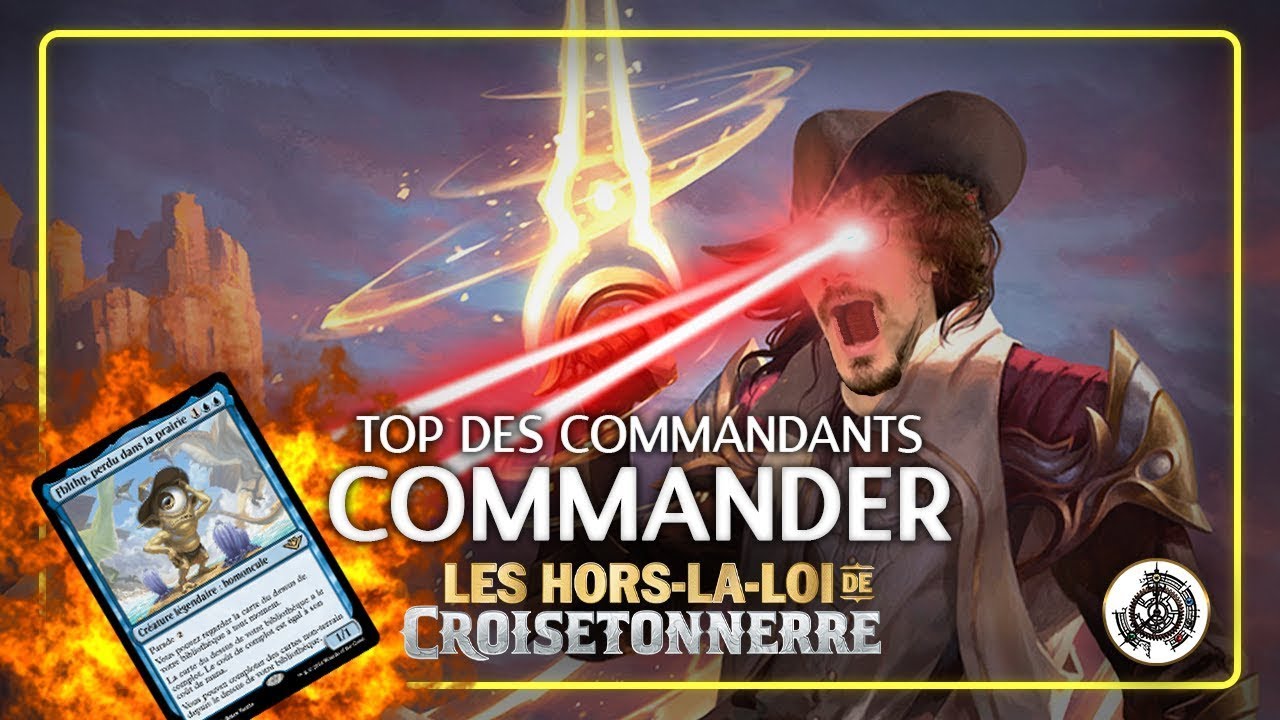 Top Cartes Les Hors-la-Loi de Croisetonnerre - Les Généraux [Commander]