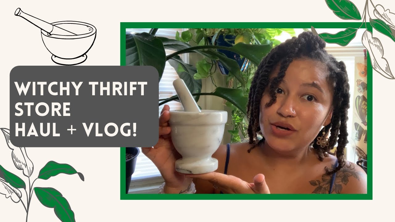 WITCHY Thrift Store HAUL + VLOG | 🌿✨