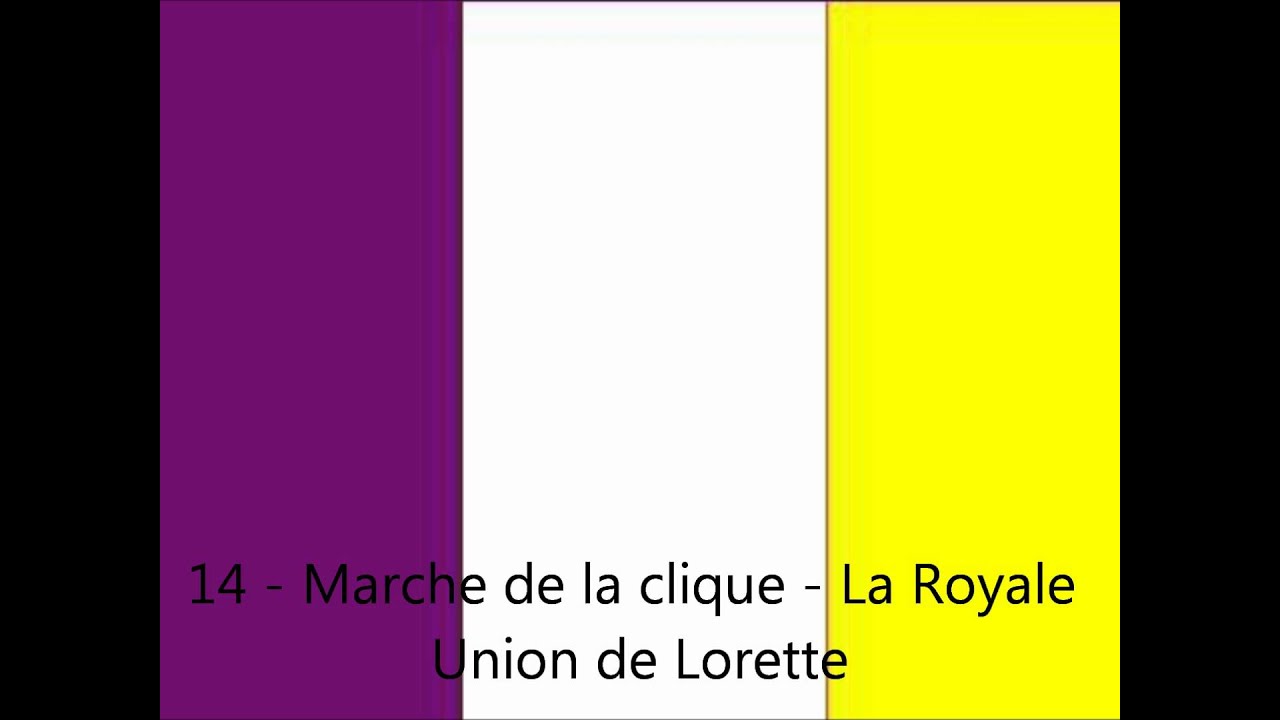 Eul ducass d'Ath - 14 - Marche de la clique - La Royale Union de Lorette