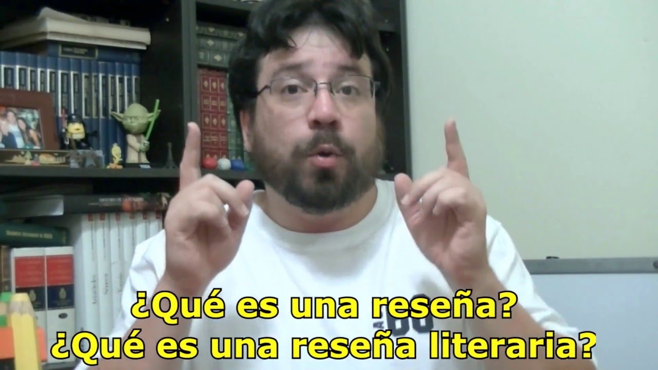 &iquest;Qu&eacute; es una rese&ntilde;a? - &iquest;Que es una rese&ntilde;a literaria? - Opini&oacute;n Literaria