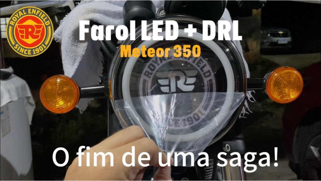 Farol de LED com DRL na Meteor 350 - O fim de uma saga!