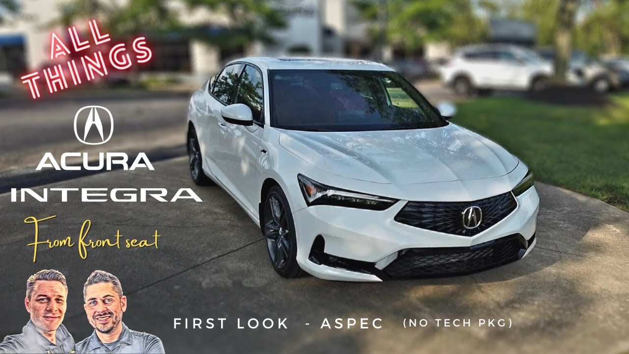 2023 Acura INTEGRA ASPEC - No Technology Package. First look!