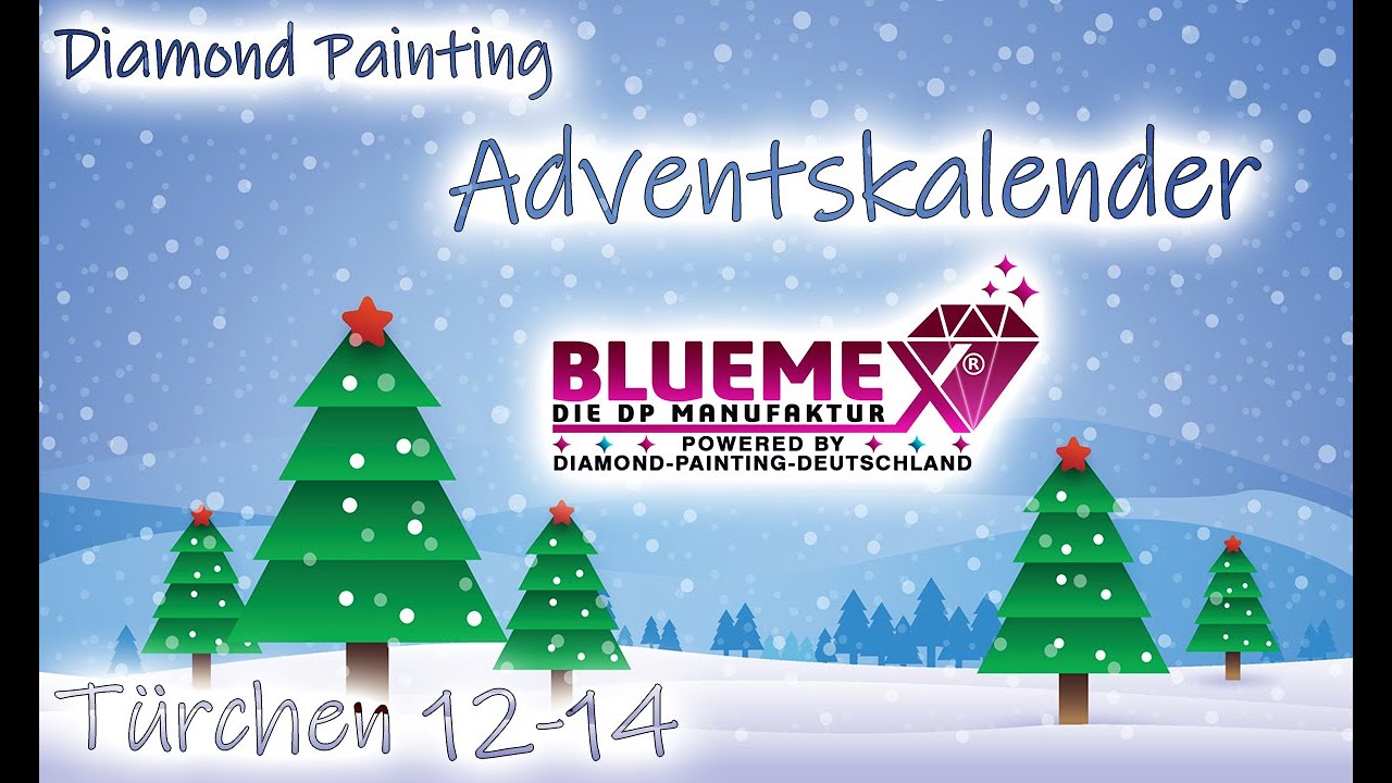 Diamond Painting Unboxing | Türchen 12 - 14 vom Diamond Painting Deutschland Bluemex Adventskalender