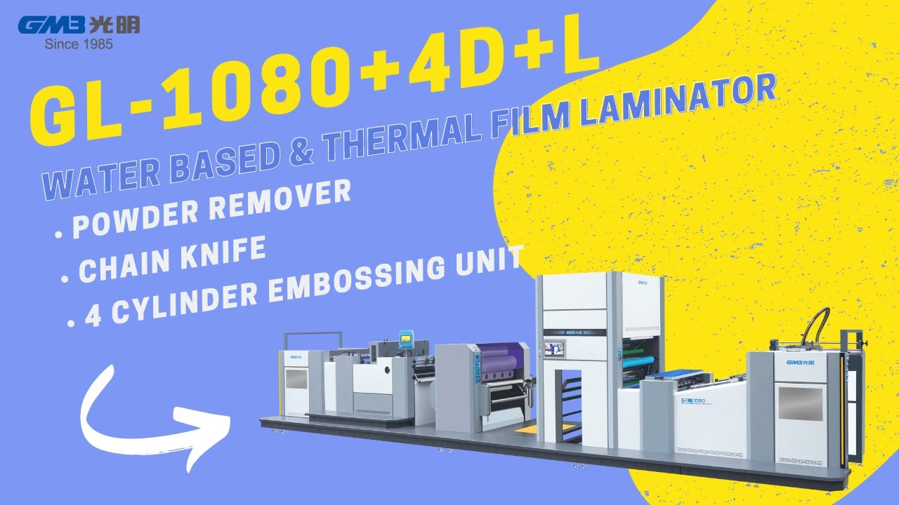 GMB(guangming)|GL-1080+4D+L|Water-based&Thermal Film Laminator|High Speed