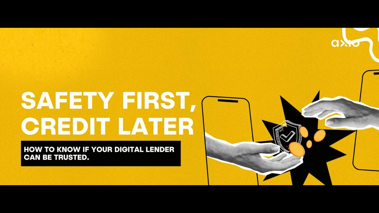 Safety First, Credit Later |  Know Your Lender | Is Your Digital Lender Safe?