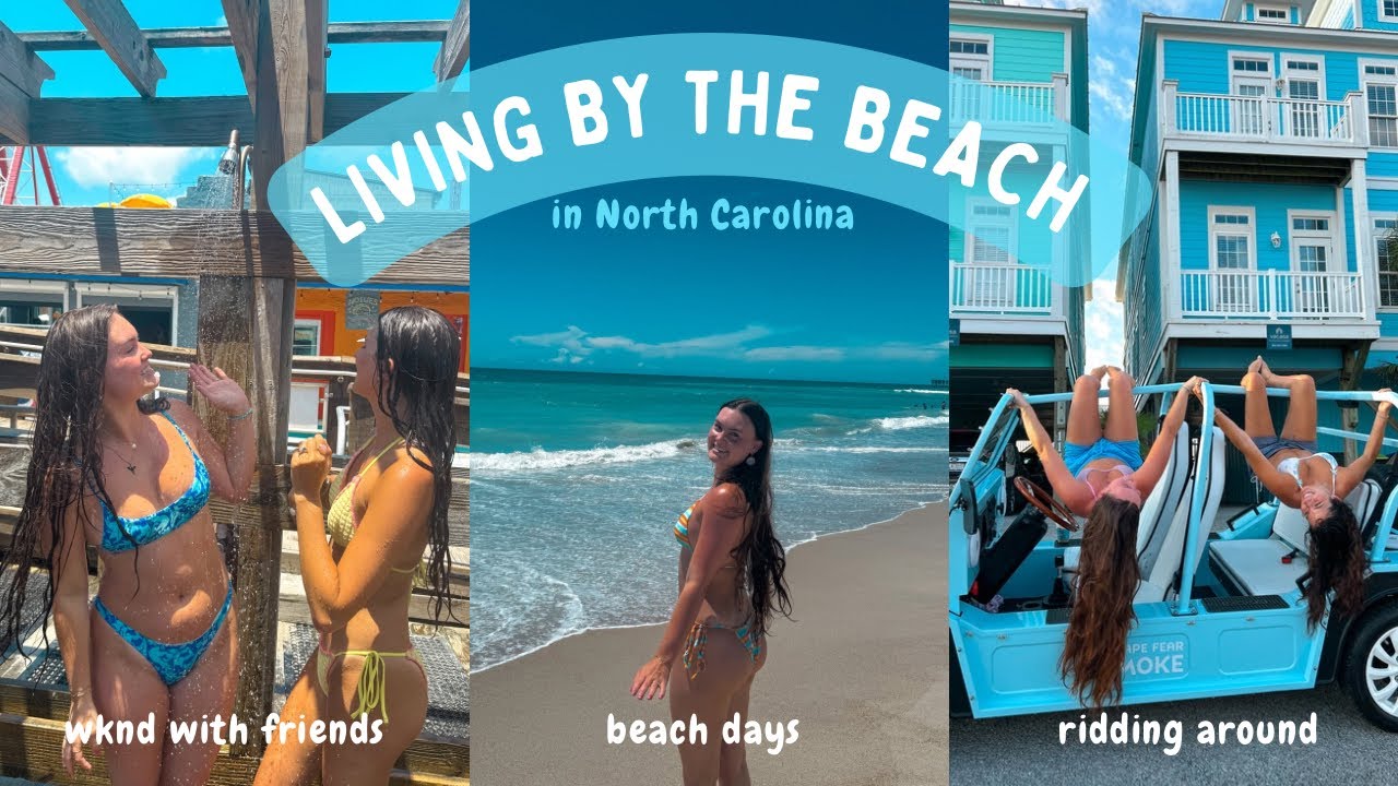 LIVING BY THE BEACH IN NORTH CAROLINA: beach buggy rides, beach days, & nonstop fun 🌊